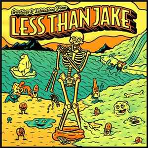 Less Than Jake - Greetings & Salutations From Less Than Jake flac