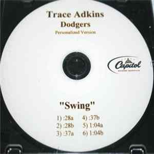 Trace Adkins - Swing - Los Angeles Dodgers Personalized Version flac