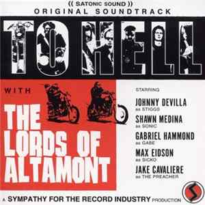The Lords Of Altamont - To Hell With The Lords Of Altamont flac