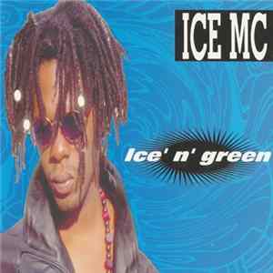 ICE MC - Ice' N' Green flac