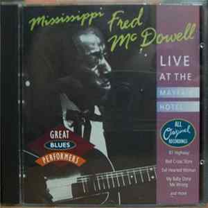 Mississippi Fred McDowell Featuring Jo-Ann Kelly - Live At The Mayfair Hotel flac