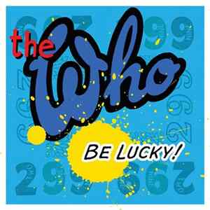The Who - Be Lucky flac