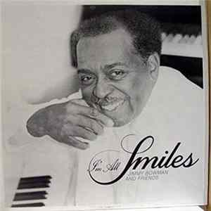 Jimmy Bowman And Friends - I'm All Smiles flac