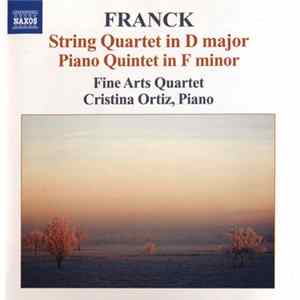 Franck, Fine Arts Quartet, Cristina Ortiz - String Quartet • Piano Quintet flac