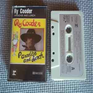 Ry Cooder - Paradise and Lunch flac