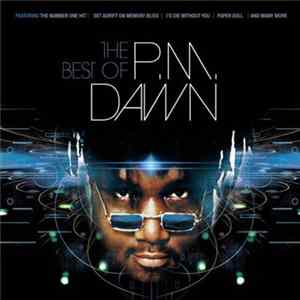 P.M. Dawn - The Best Of P.M. Dawn flac