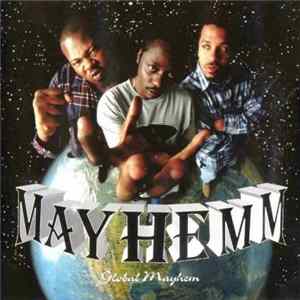 Mayhemm - Global Mayhemm flac