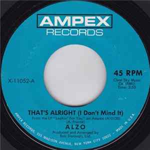Alzo - That's Alright (I Don't Mind It) flac