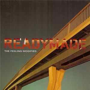 Readymade - The Feeling Modified flac