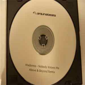 Madonna - Nobody Knows Me (Above & Beyond Remix) flac