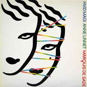 Anne Linnet, Marquis De Sade - Hvid Magi flac
