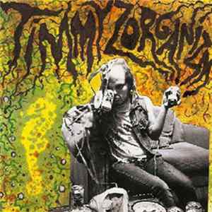 Timmy's Organism - Timmy Zorganism flac