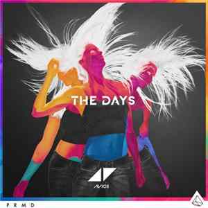 Avicii - The Days flac