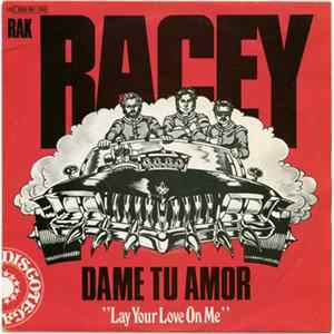 Racey - Dame Tu Amor = Lay Your Love On Me flac