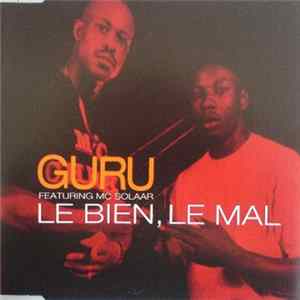 Guru Featuring MC Solaar - Le Bien, Le Mal flac