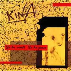 Kina - Se Ho Vinto Se Ho Perso flac