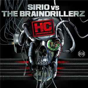 Sirio vs The Braindrillerz - HC Underground flac