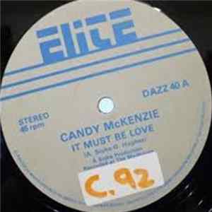 Candy McKenzie - It Must Be Love flac