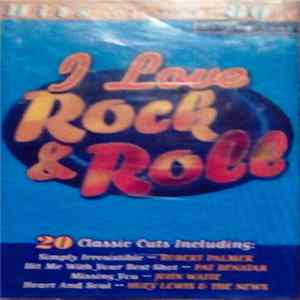 Various - I Love Rock & Roll Hits Of The 80's -- Volume flac