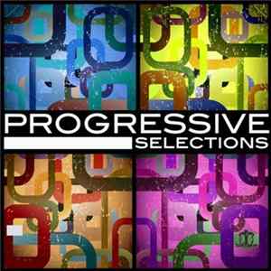 Various - Progressive Selections flac