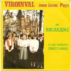 Ray.Julien.C Et Son Orchestre Chouèt's Music - Viroinval Mon Beau Pays flac