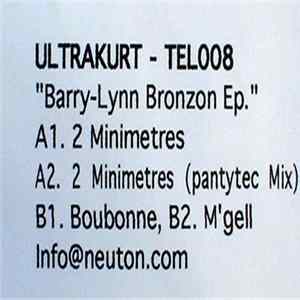 Ultrakurt - Barry-Lynn Bronzon EP flac