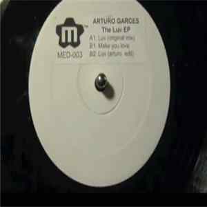 Arturo Garces - The Luv Ep flac