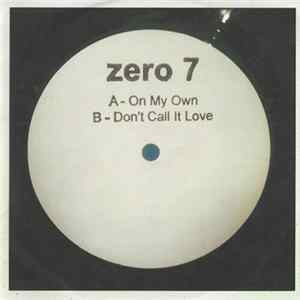 Zero 7 - On My Own flac