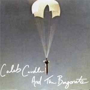 Caleb Caudle & The Bayonets - Snake River Canyon flac