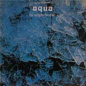 Edgar Froese - Aqua flac
