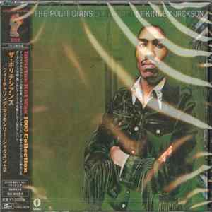 The Politicians Featuring McKinley Jackson - The Politicians Featuring McKinley Jackson flac
