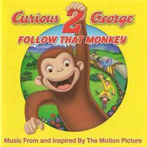 Various - Curious George 2 flac