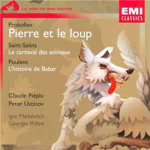Prokofiev / Saint-Saëns / Poulenc - Pierre Et Le Loup / Le Carnaval Des Animaux / L'Histoire de Babar flac