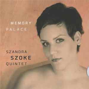 Szandra Szőke - Memory Palace flac