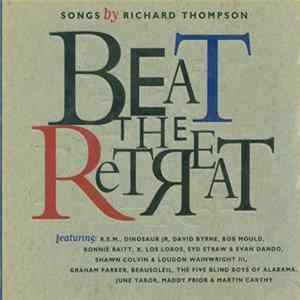 Various - Beat The Retreat - Songs By Richard Thompson flac