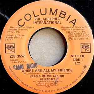 Harold Melvin And The Bluenotes - Where Are All My Friends flac