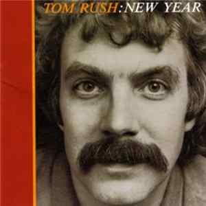 Tom Rush - New Year flac