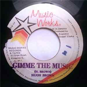 U Brown - Gimme The Music / Love We Need flac