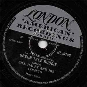 Bill Haley And His Comets - Green Tree Boogie / Sundown Boogie flac