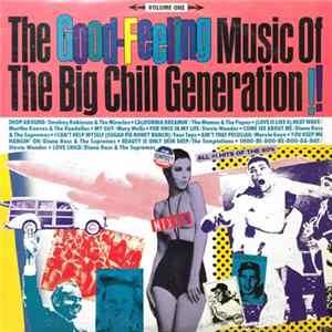 Various - Good Feeling Music Of The Big Chill Generation (Volume 1) flac