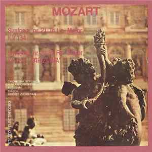 Wolfgang Amadeus Mozart - Orchestra simfonică a Filarmonicii din Botoșani Conductor : Modest Cichirdan - Simfonia Nr. 21 In La Major, KV 134 / Simfonia Nr. 31 In Re Major, KV 297 "Pariziana" flac