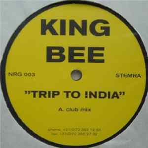 King Bee - Trip To India / Don't Try To Change Me flac