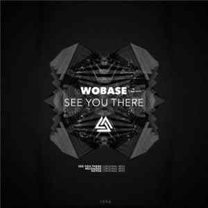 Wobase - See You There flac