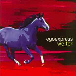 Egoexpress - Weiter flac