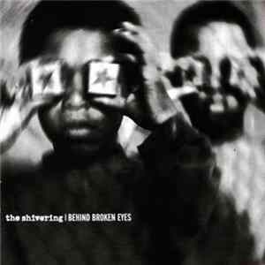 The Shivering - Behind Broken Eyes flac