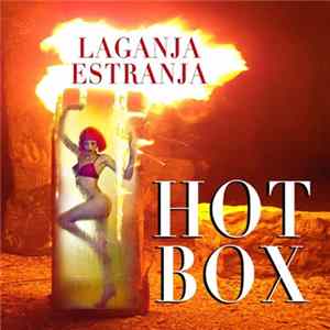 Laganja Estranja - Hot Box flac
