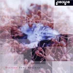 George - Bastard Son / Holiday flac