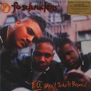 Fu-Schnickens - F.U. Don't Take It Personal flac