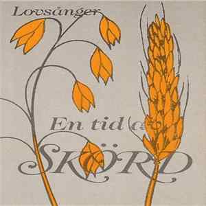 Unknown Artist - Lovsånger: En Tid Av Skörd flac