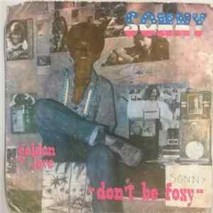 Sonny De Fort Dauphin - Golden Love / Don't Be Foxy flac